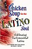 Chicken Soup for the Latino Soul